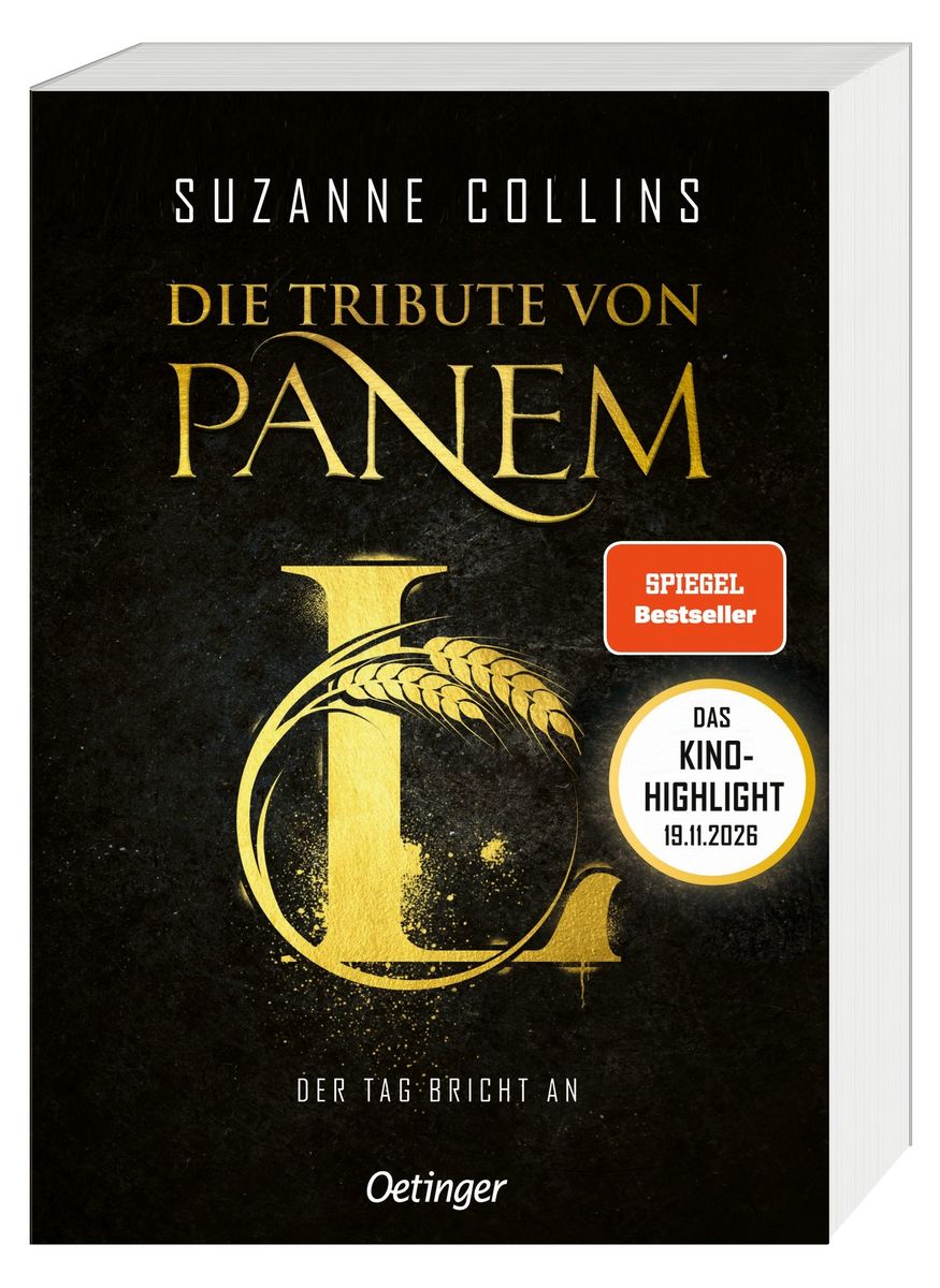 Weitere Ansicht: Die Tribute von Panem L. Der Tag bricht an | Suzanne Collins