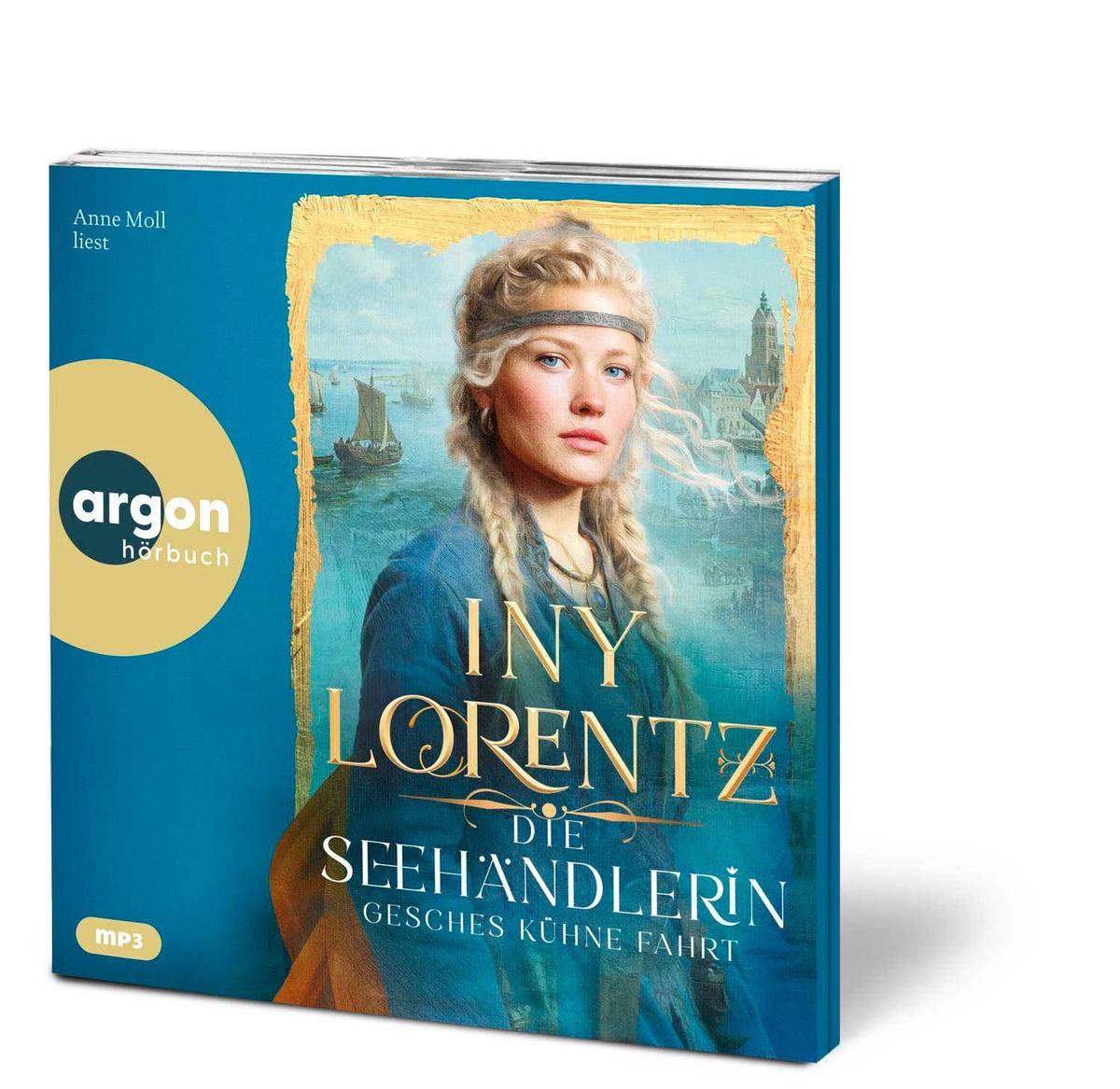 Weitere Ansicht: Die Seehändlerin. Gesches kühne Fahrt | Iny Lorentz
