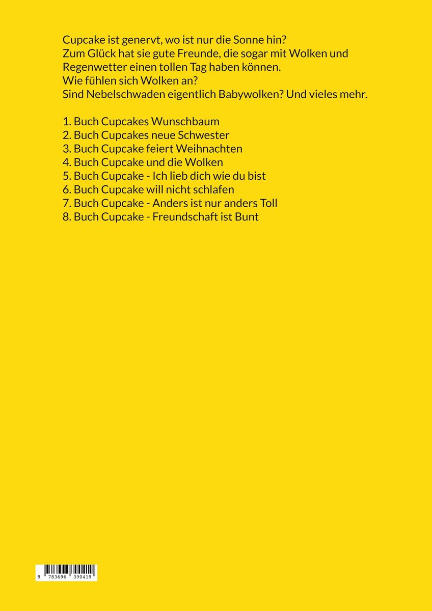 Weitere Ansicht: Cupcake und die Wolken | Sunny Lorenz