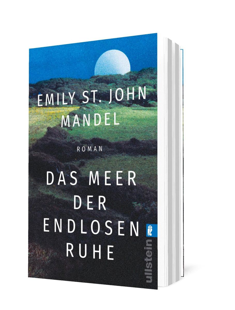 Weitere Ansicht: Das Meer der endlosen Ruhe | Emily St. John Mandel
