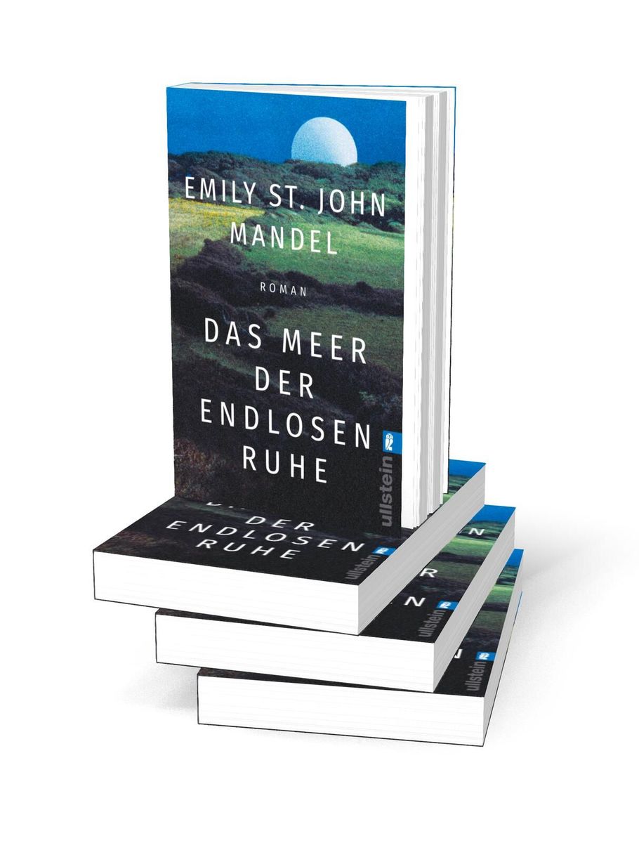 Weitere Ansicht: Das Meer der endlosen Ruhe | Emily St. John Mandel