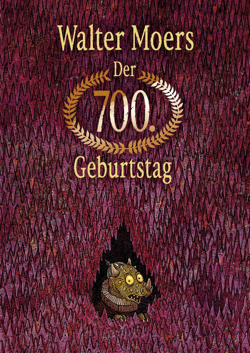 Produktbild: Der 700. Geburtstag oder Das Geheimnis des Lindwurmfeste-Diamanten | Walter Moers
