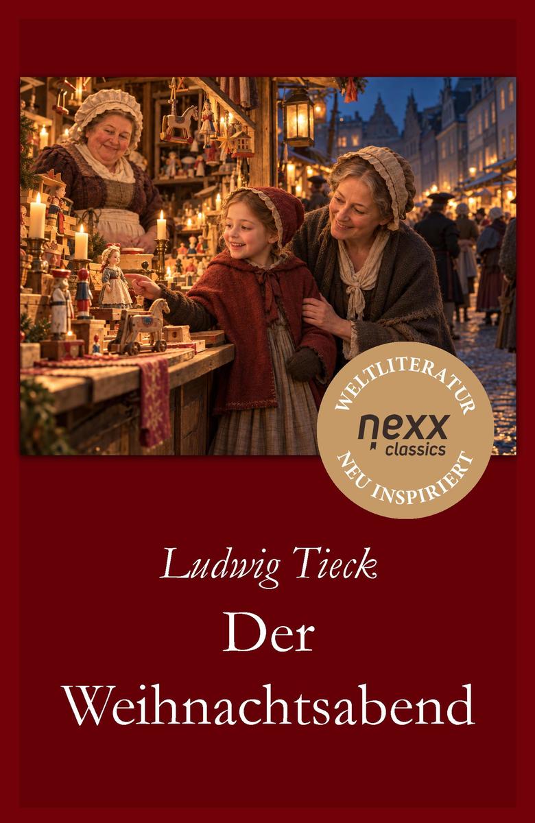 Produktbild: Der Weihnachtsabend | Ludwig Tieck