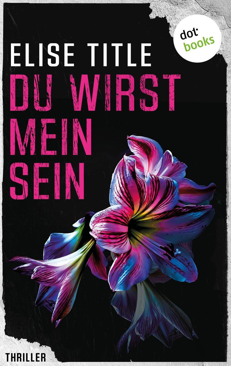 Produktbild: Du wirst mein sein | Elise Title