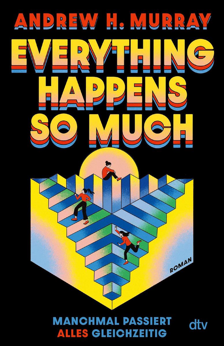 Produktbild: Everything happens so much | Andrew Hunter Murray