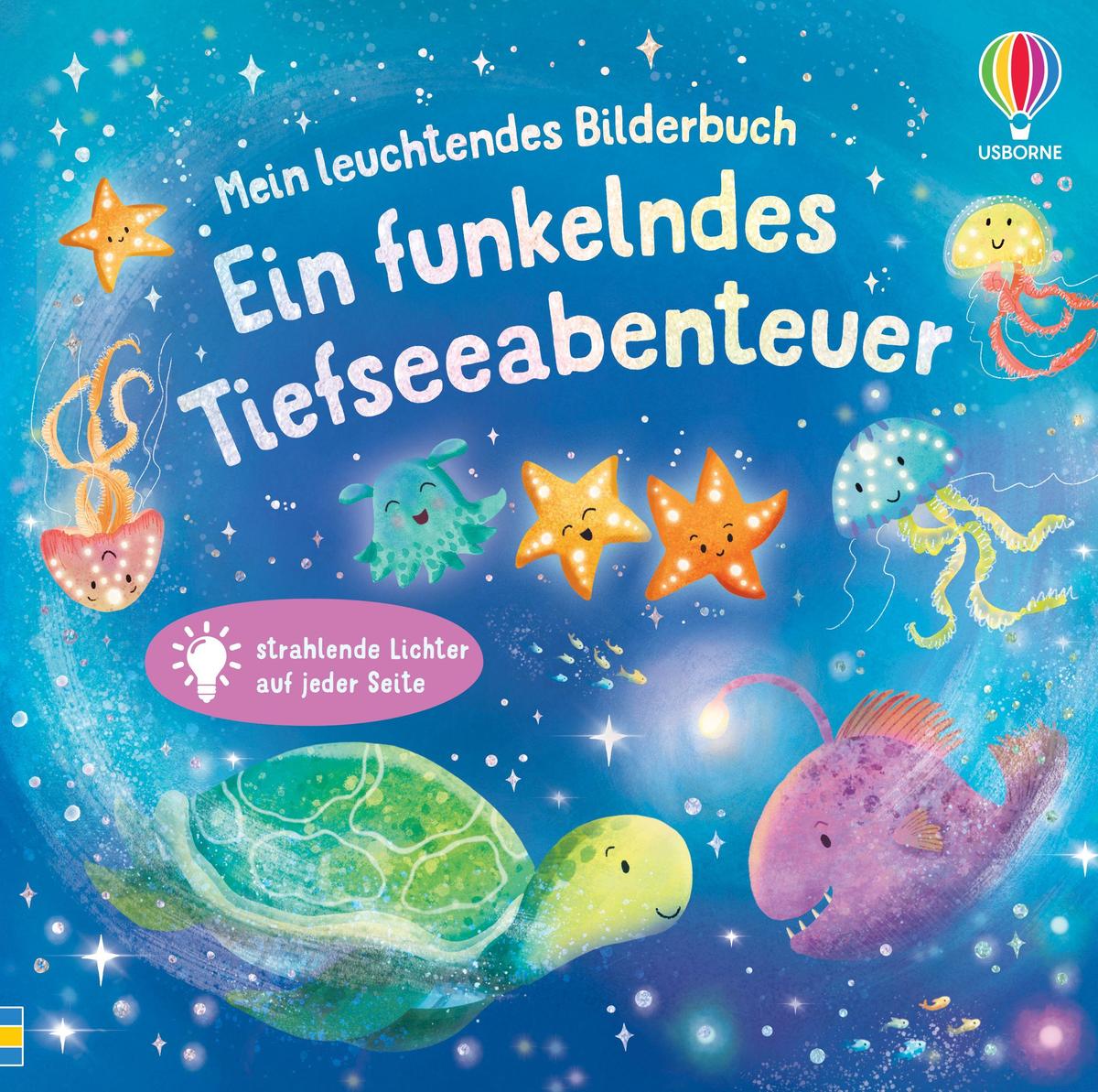 Produktbild: Mein leuchtendes Bilderbuch: Ein funkelndes Tiefseeabenteuer | Anna Milbourne