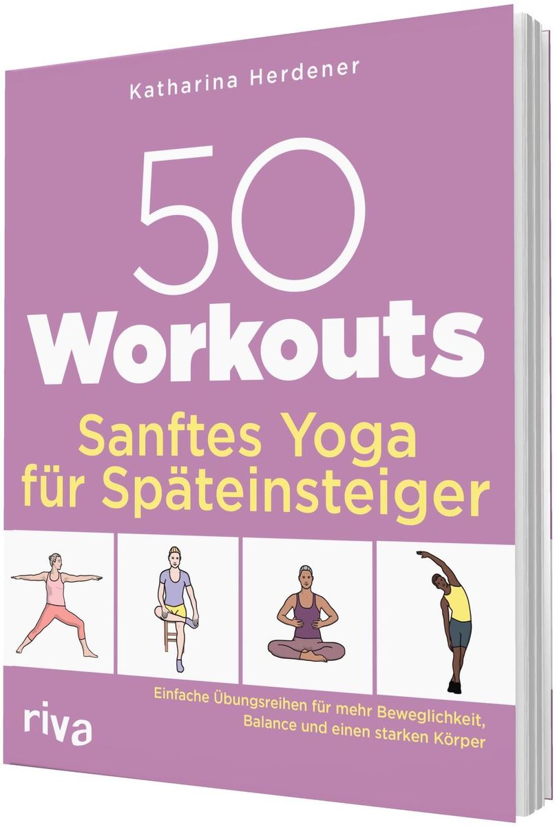 Weitere Ansicht: 50 Workouts - Sanftes Yoga für Späteinsteiger | Katharina Herdener