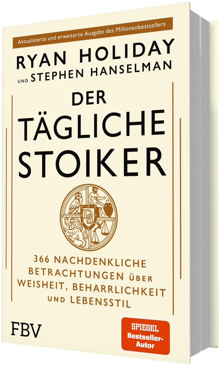 Weitere Ansicht: Der tägliche Stoiker - Jubiläumsausgabe | Ryan Holiday, Stephen Hanselman