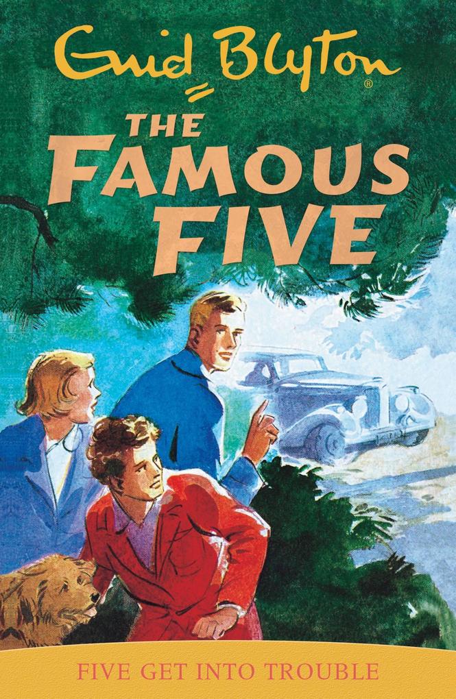 Produktbild: Famous Five: Five Get Into Trouble | Enid Blyton