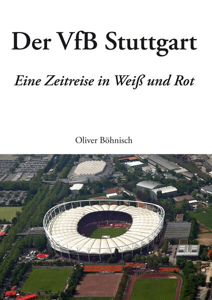Produktbild: Der VfB Stuttgart | Oliver Böhnisch