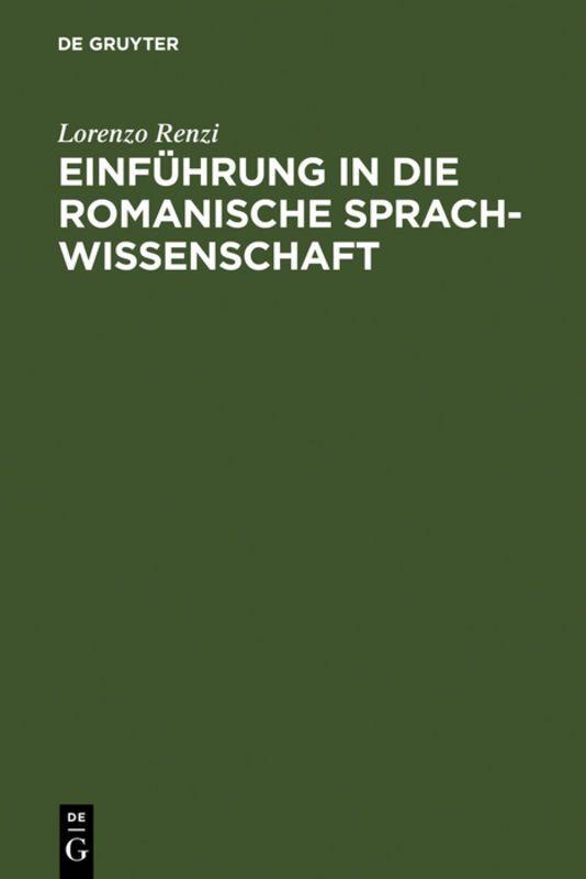 Produktbild: Einführung in die romanische Sprachwissenschaft | Lorenzo Renzi