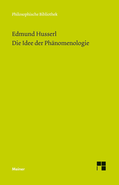 Produktbild: Die Idee der Phänomenologie | Edmund Husserl