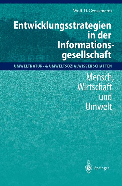 Weitere Ansicht: Entwicklungsstrategien in der Informationsgesellschaft | Wolf D. Grossmann