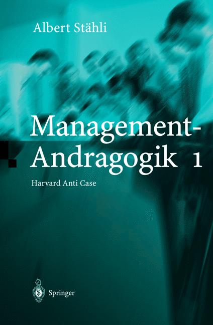 Weitere Ansicht: Management-Andragogik 1 | Albert Stähli