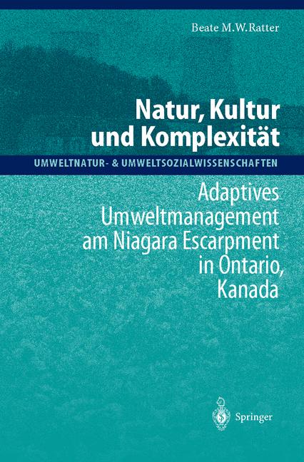 Weitere Ansicht: Natur, Kultur und Komplexität | Beate M.W. Ratter