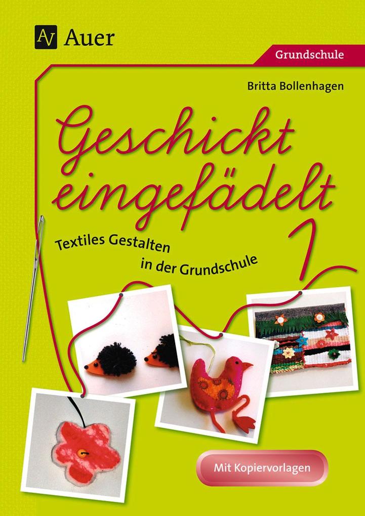 Produktbild: Geschickt eingefädelt, Band 1 | Britta Bollenhagen