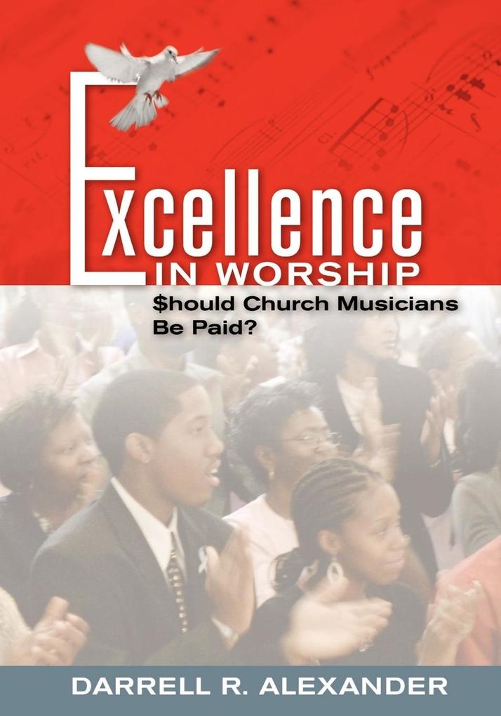 Produktbild: Excellence in Worship | Darrell R. Alexander