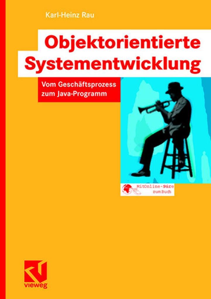 Produktbild: Objektorientierte Systementwicklung | Karl-Heinz Rau