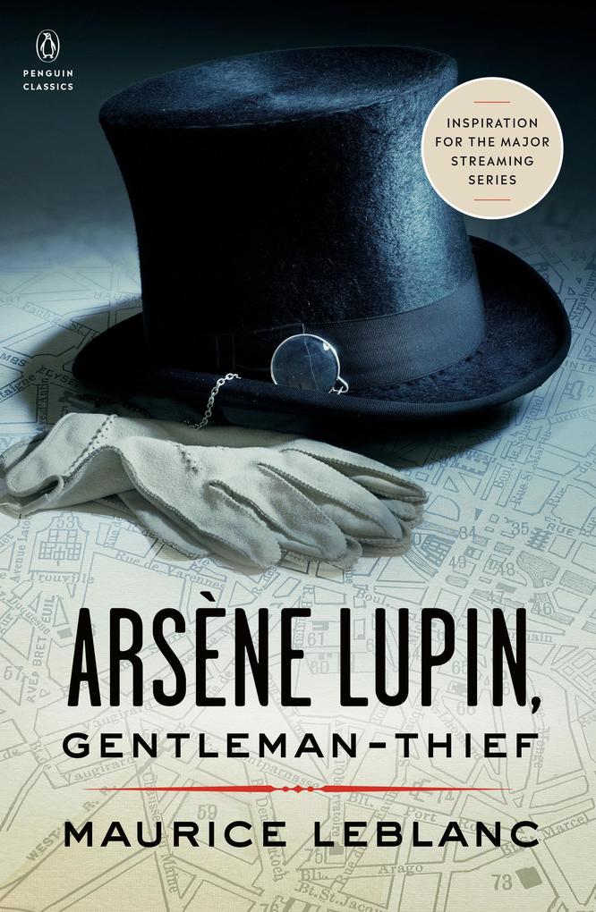 Produktbild: Ars ne Lupin, Gentleman-Thief | Maurice Leblanc
