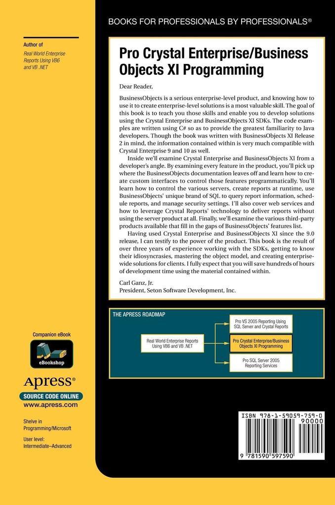 Weitere Ansicht: Pro Crystal Enterprise/Business Objects XI Programming | Carl Ganz