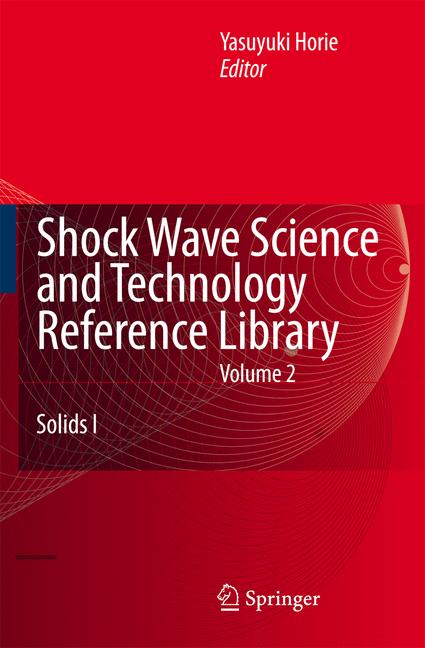 Weitere Ansicht: Shock Wave Science and Technology Reference Library, Vol. 2