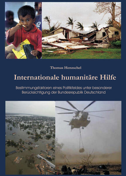 Produktbild: Internationale humanitäre Hilfe | Thomas Henzschel