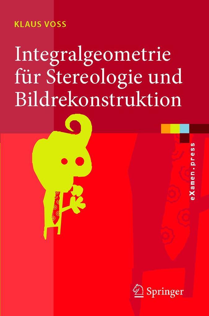 Produktbild: Integralgeometrie für Stereologie und Bildrekonstruktion | Klaus Voss