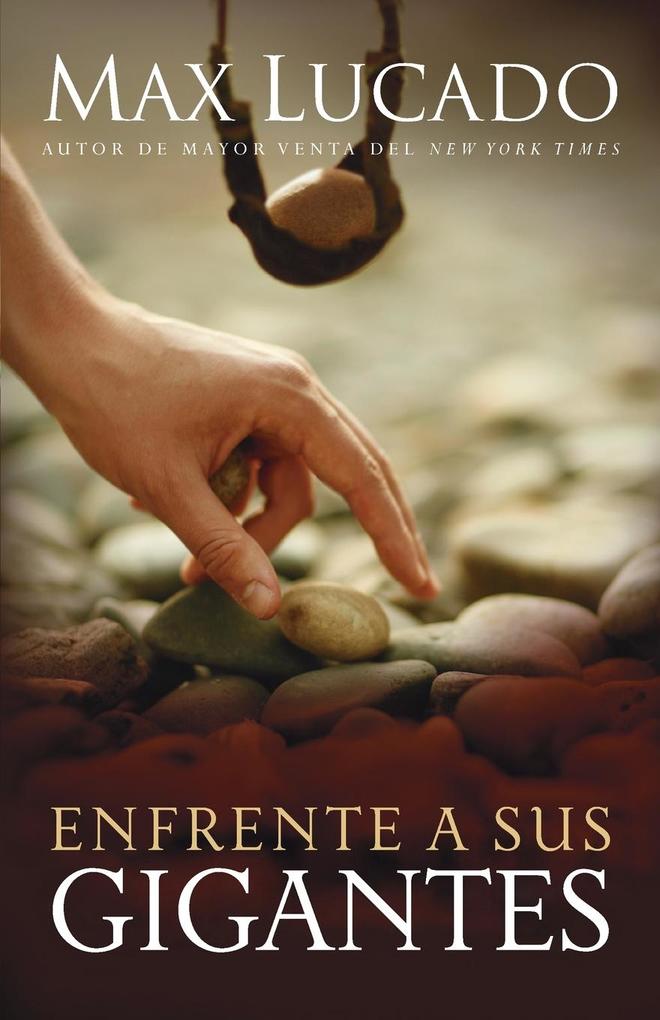 Produktbild: Enfrente Sus Gigantes | Max Lucado