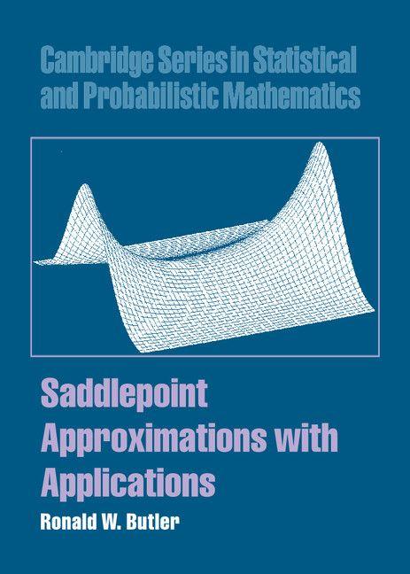 Produktbild: Saddlepoint Approximations with Applications | Ronald W. Butler