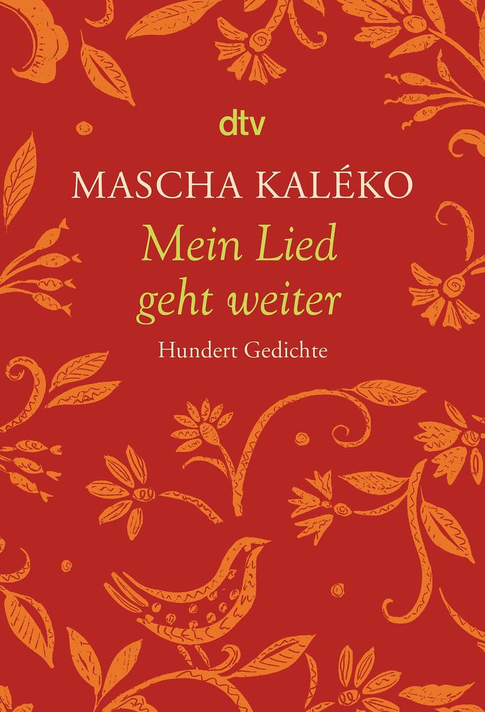 Produktbild: Mein Lied geht weiter | Mascha Kaléko