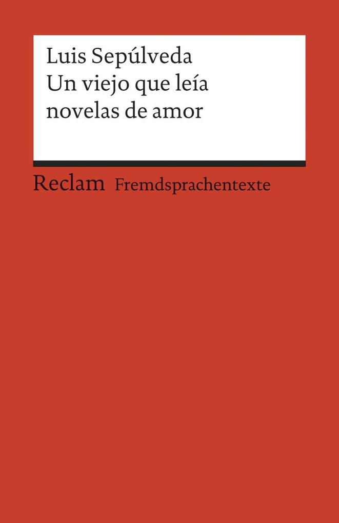 Produktbild: Un viejo que leía novelas de amor | Luis Sepúlveda