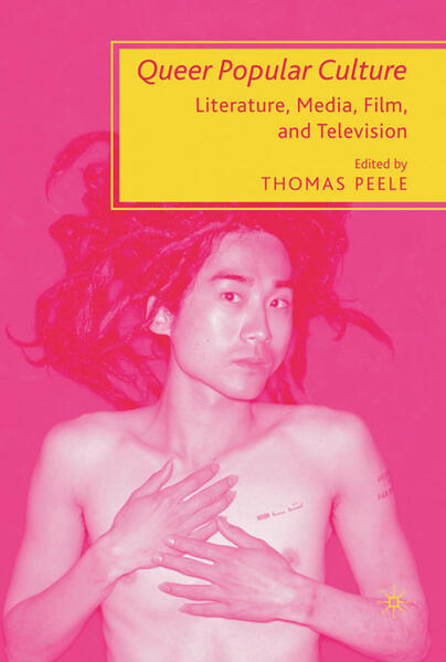 Produktbild: Queer Popular Culture | T. Peele