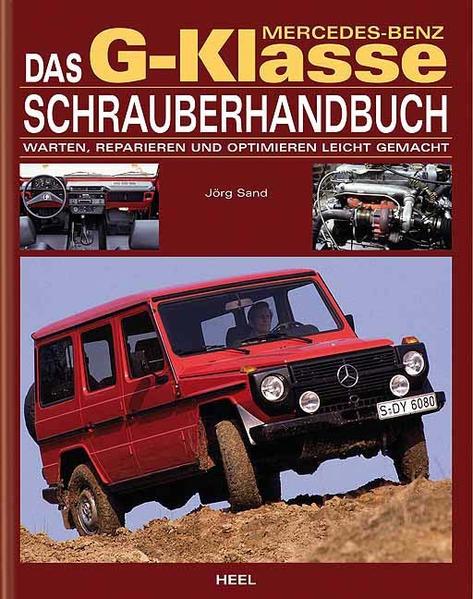 Produktbild: Mercedes Benz G-Klasse Schrauberhandbuch | Jörg Sand