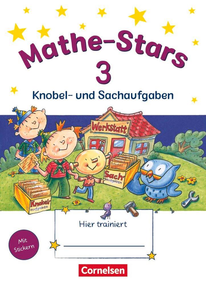 Produktbild: Mathe-Stars 3. Schuljahr - Knobel- und Sachaufgaben | Werner Hatt, Stefan Kobr, Ursula Kobr, Elisabeth Plankl, Beatrix Pütz