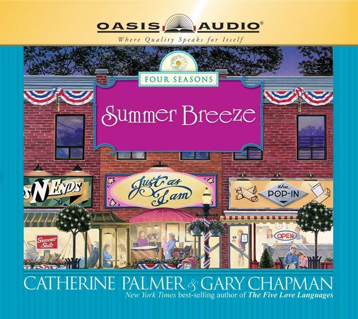Produktbild: Summer Breeze | Catherine Palmer, Gary Chapman