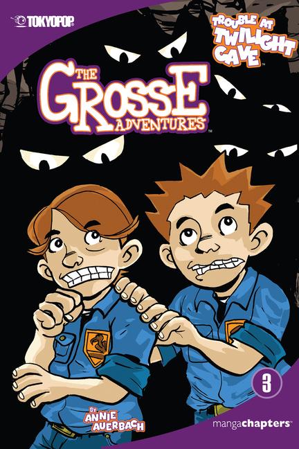 Produktbild: The Grosse Adventures, Volume 3: Trouble at Twilight Cave | Annie Auerbach