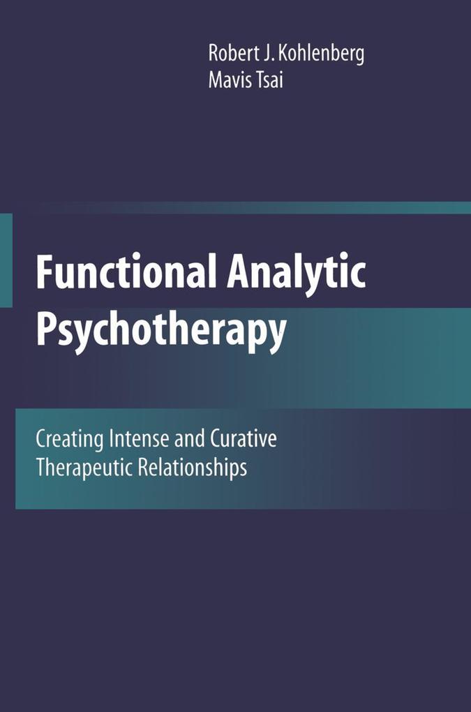 Produktbild: Functional Analytic Psychotherapy | Robert J Kohlenberg, Mavis Tsai