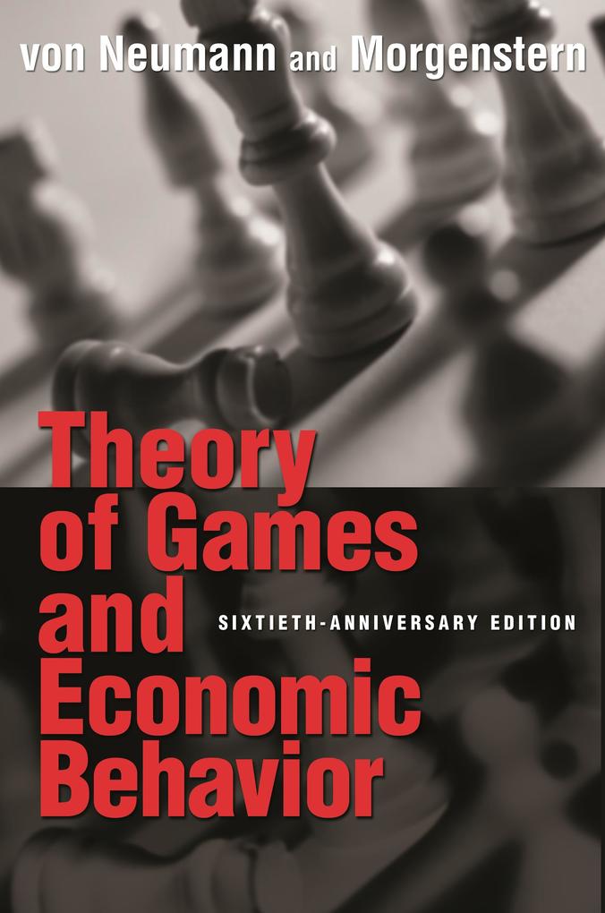 Produktbild: Theory of Games and Economic Behavior | John Von Neumann, Oskar Morgenstern
