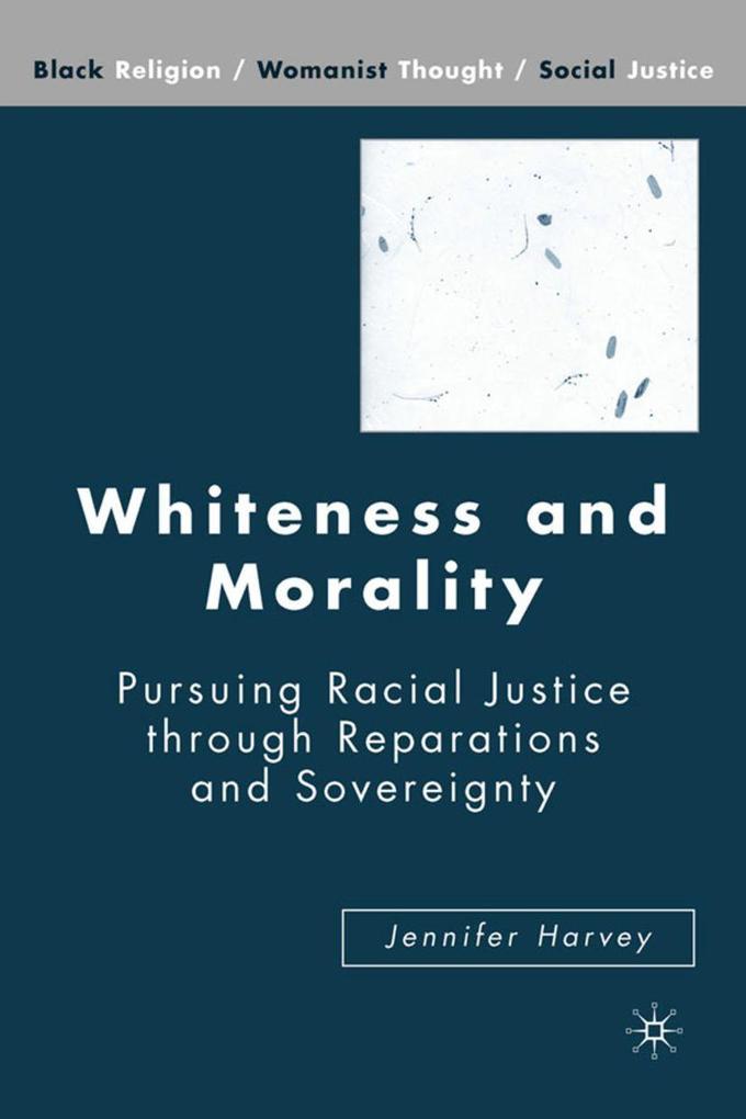 Produktbild: Whiteness and Morality | J. Harvey