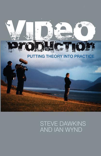 Produktbild: Video Production | Steve Dawkins, Ian Wynd