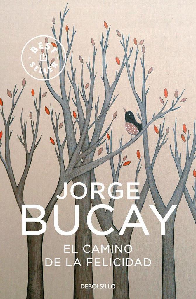 Produktbild: El camino de la felicidad | Jorge Bucay