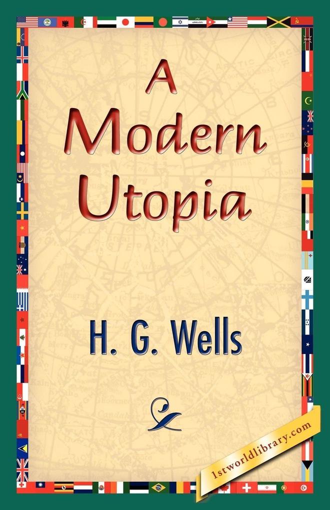 Produktbild: A Modern Utopia | H. G. Wells