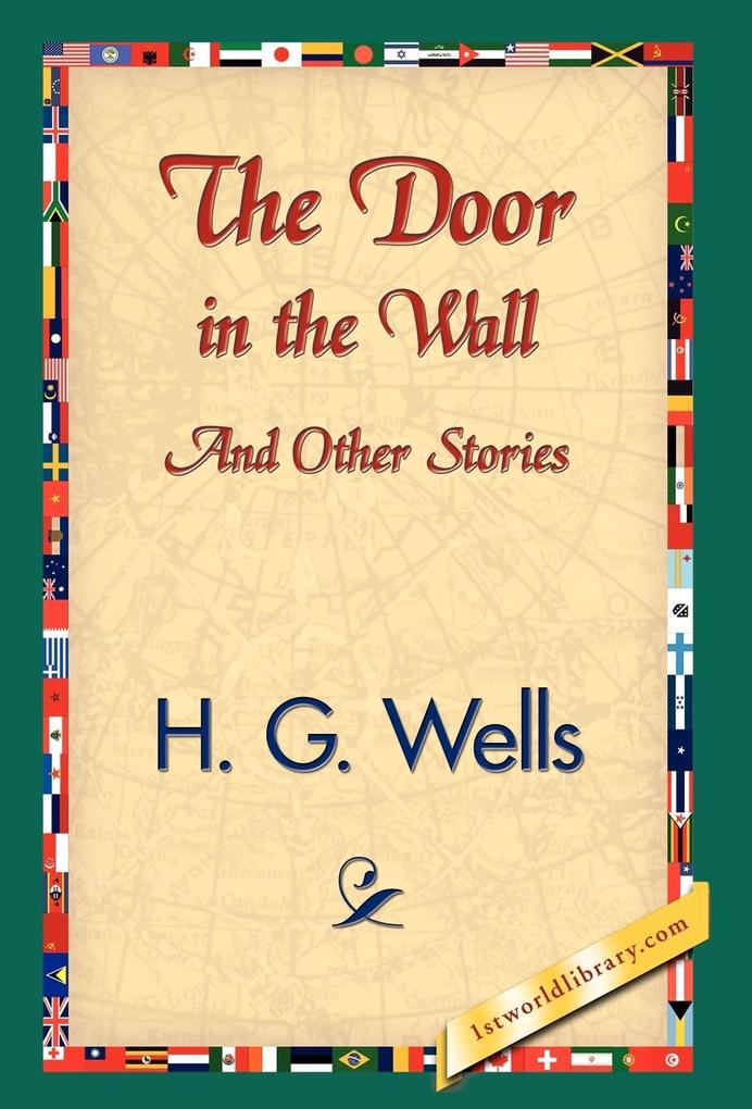 Produktbild: The Door in the Wall and Other Stories | H. G. Wells