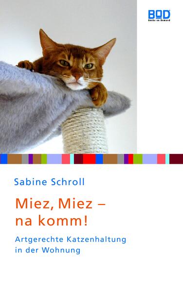 Produktbild: Miez, miez - na komm! | Sabine Schroll