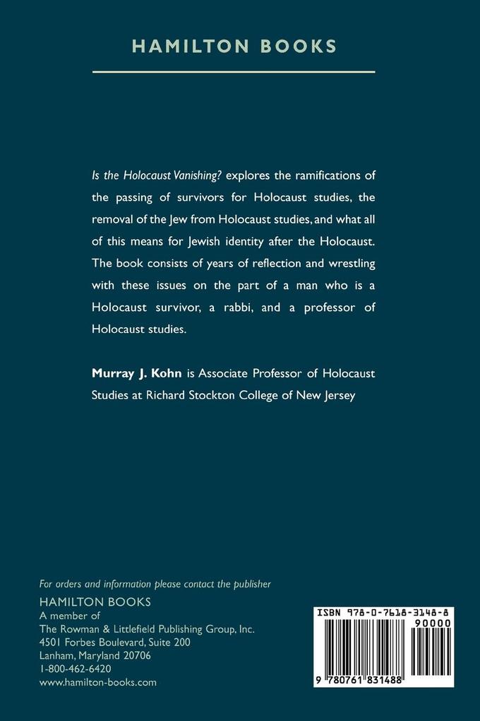 Weitere Ansicht: Is the Holocaust Vanishing? | Murray J. Kohn