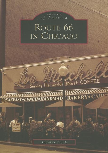 Produktbild: Route 66 in Chicago | David G Clark
