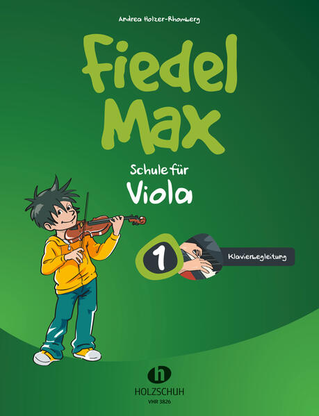 Produktbild: Fiedel-Max 1 Viola - Klavierbegleitung | Andrea Holzer-Rhomberg