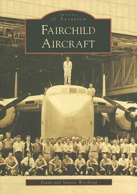 Produktbild: Fairchild Aircraft | Suanne Woodring, Frank Woodring