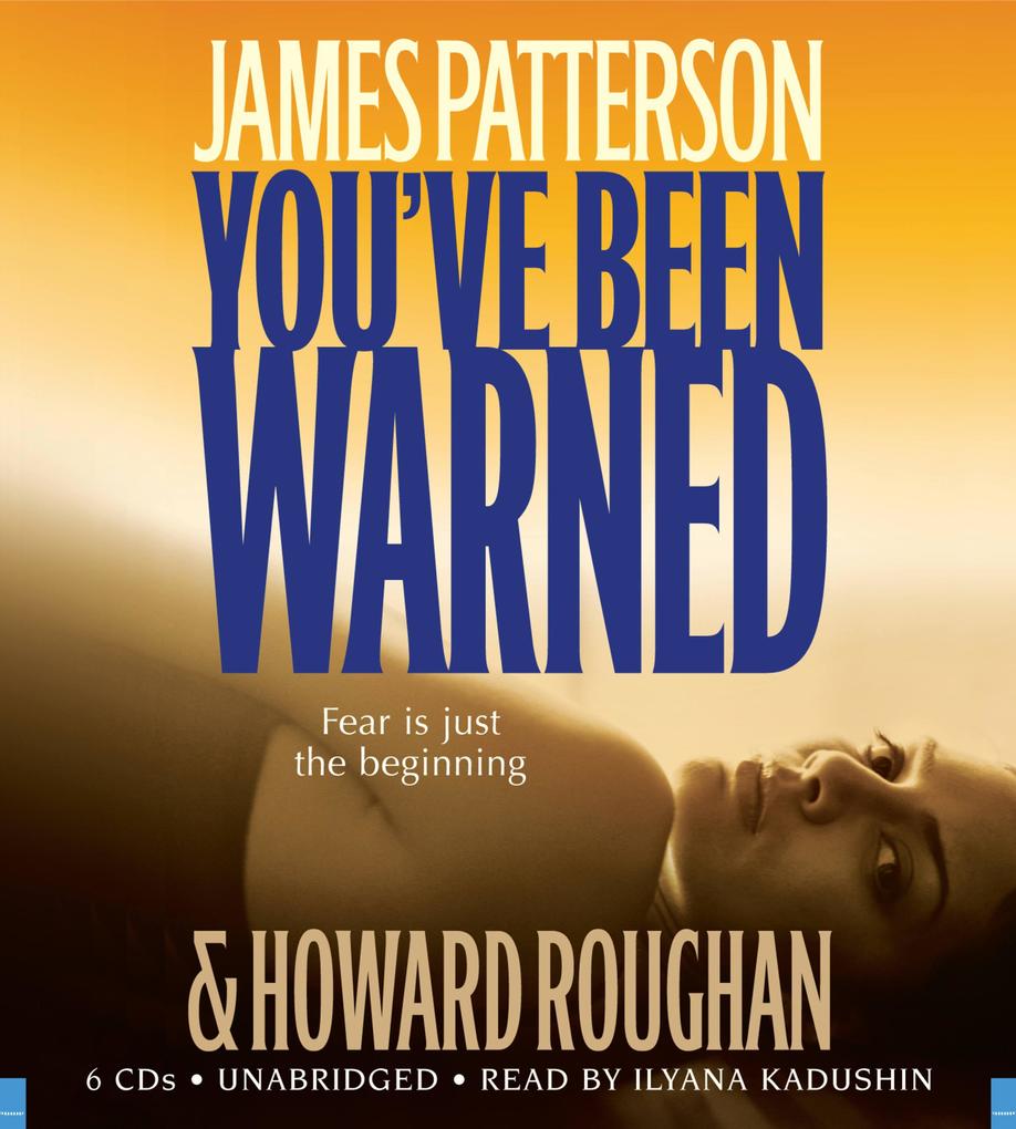 Produktbild: You've Been Warned | James Patterson, Howard Roughan