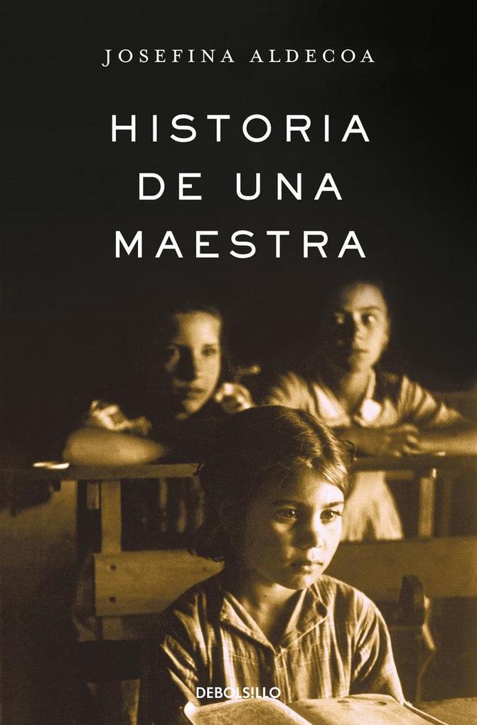 Produktbild: Historia de una maestra | Josefina Aldecoa